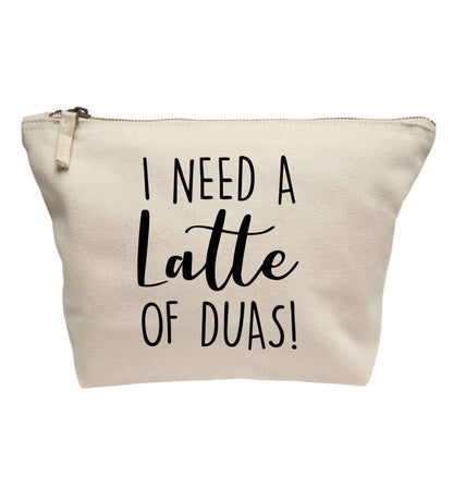 I need a latte duas | makeup / wash bag