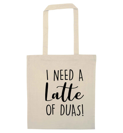 I need a latte duas natural tote bag