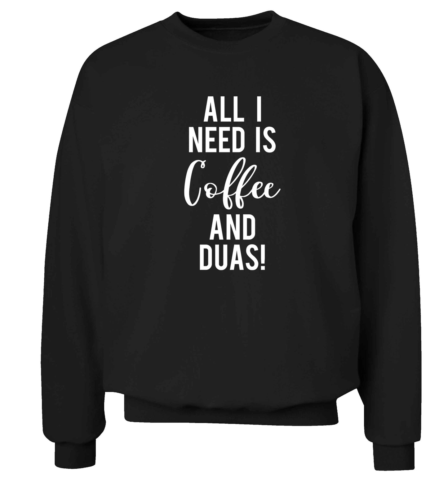 All I need is coffee and duas Adult's unisex black Sweater 2XL