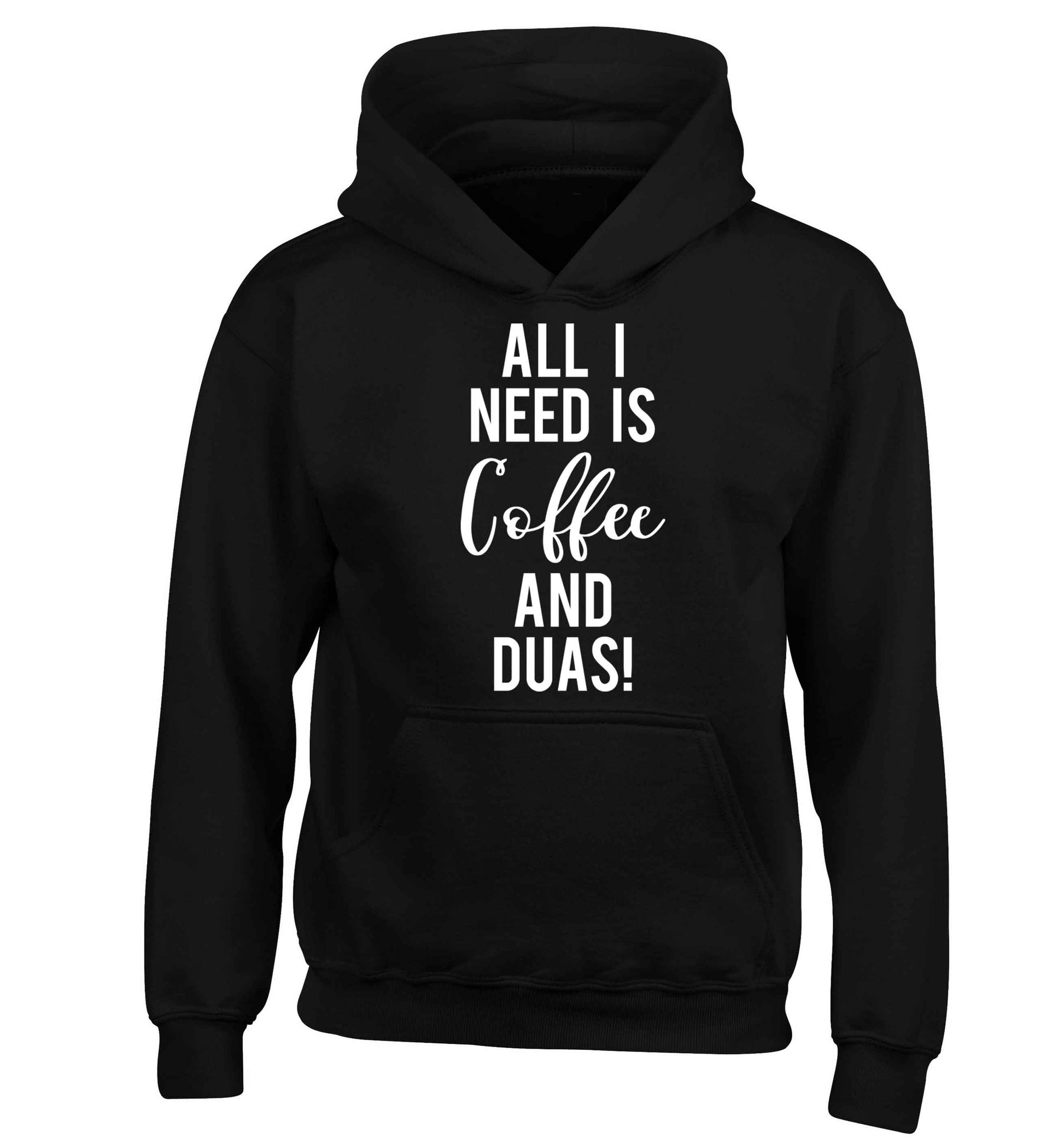 All I need is coffee and duas children's black hoodie 12-13 Years