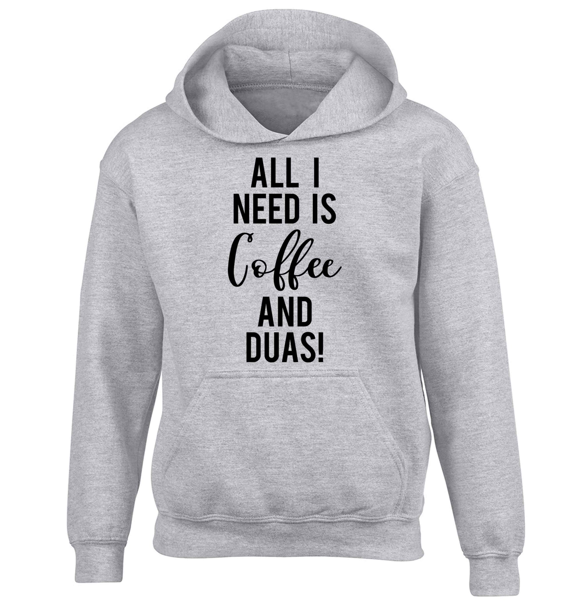 All I need is coffee and duas children's grey hoodie 12-13 Years