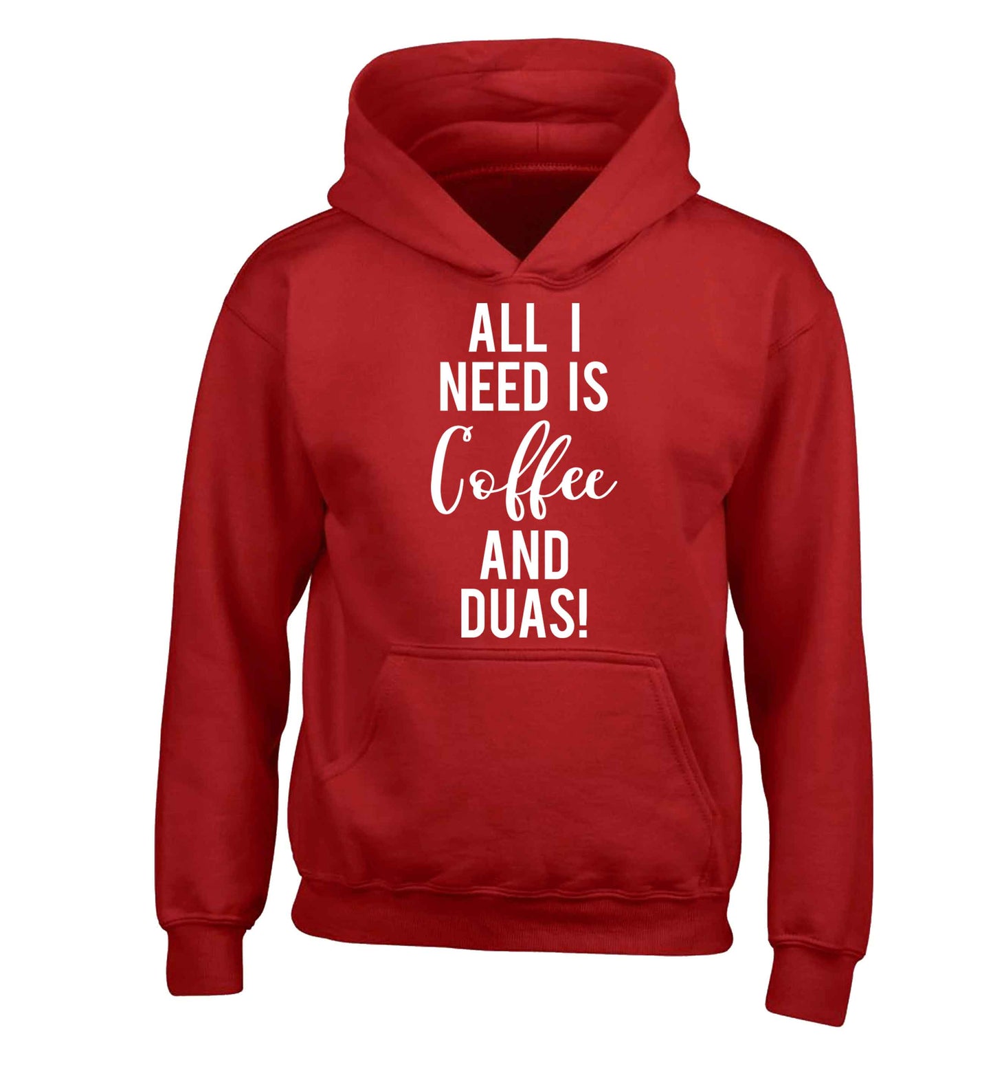 All I need is coffee and duas children's red hoodie 12-13 Years