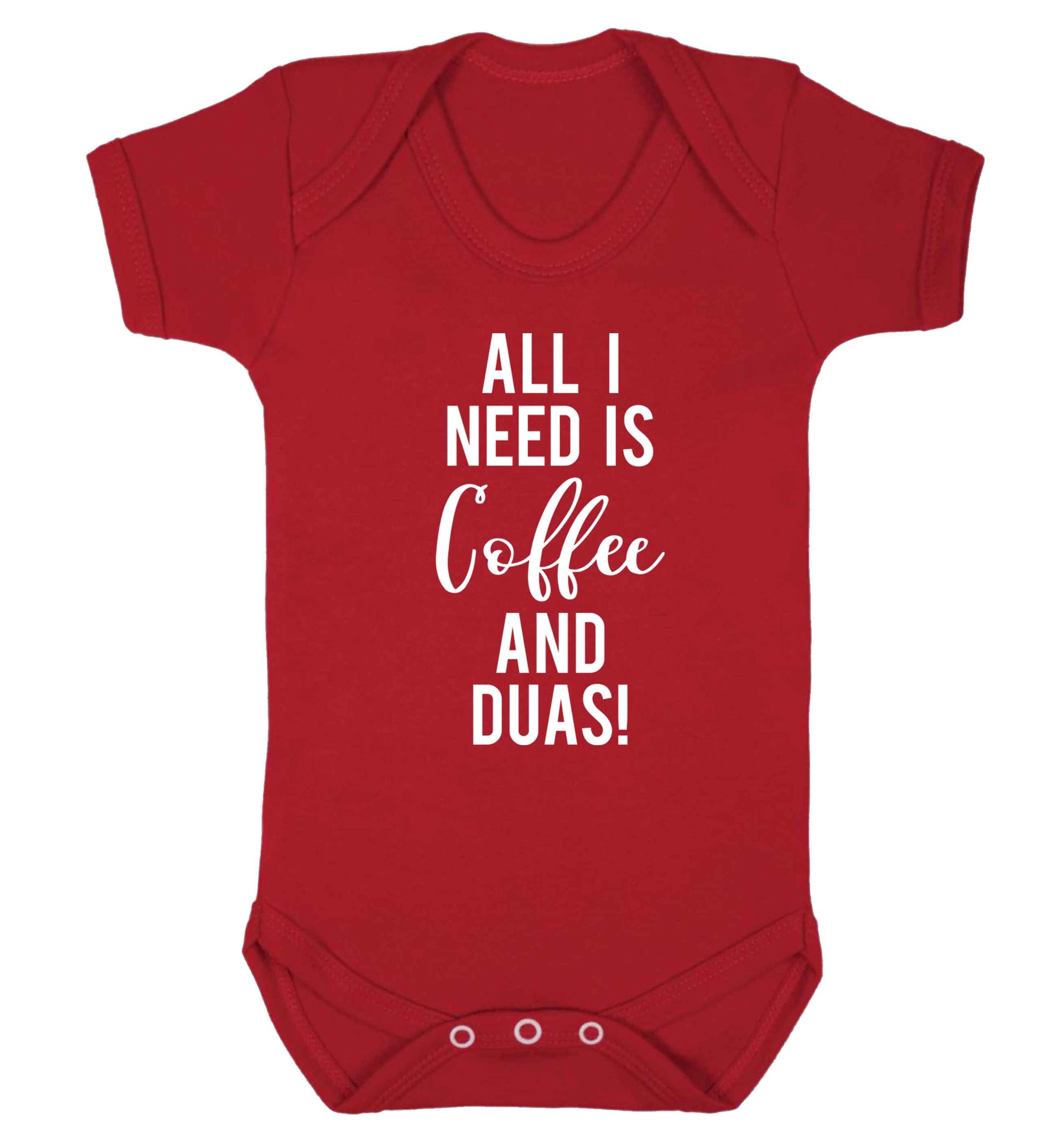 All I need is coffee and duas Baby Vest red 18-24 months