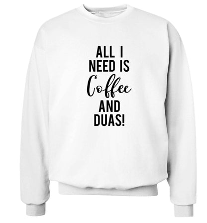All I need is coffee and duas Adult's unisex white Sweater 2XL