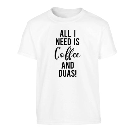 All I need is coffee and duas Children's white Tshirt 12-13 Years