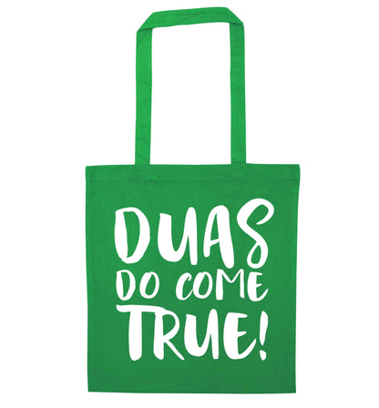 Duas do come true green tote bag