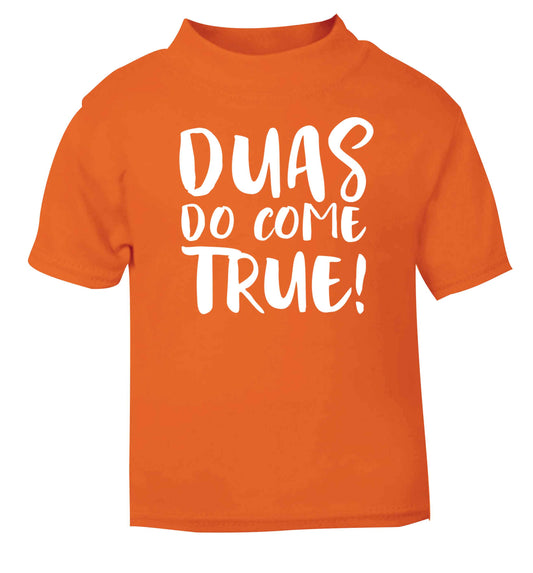 Duas do come true orange baby toddler Tshirt 2 Years