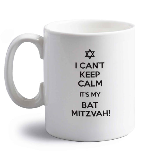 I can't keep calm it's my bat mitzvah! right handed white ceramic mug 