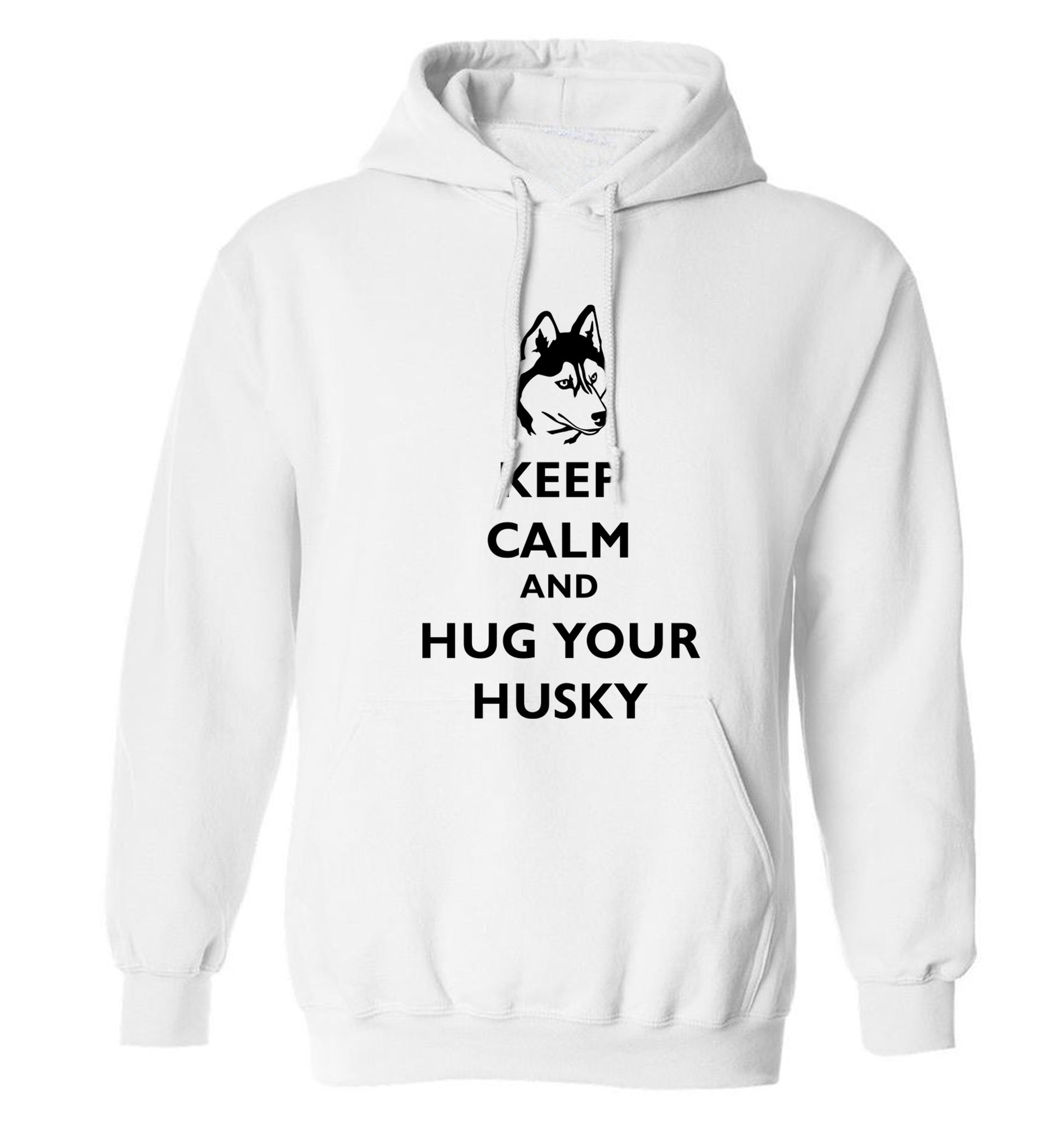 Keep calm and hug your husky adults unisex white hoodie 2XL