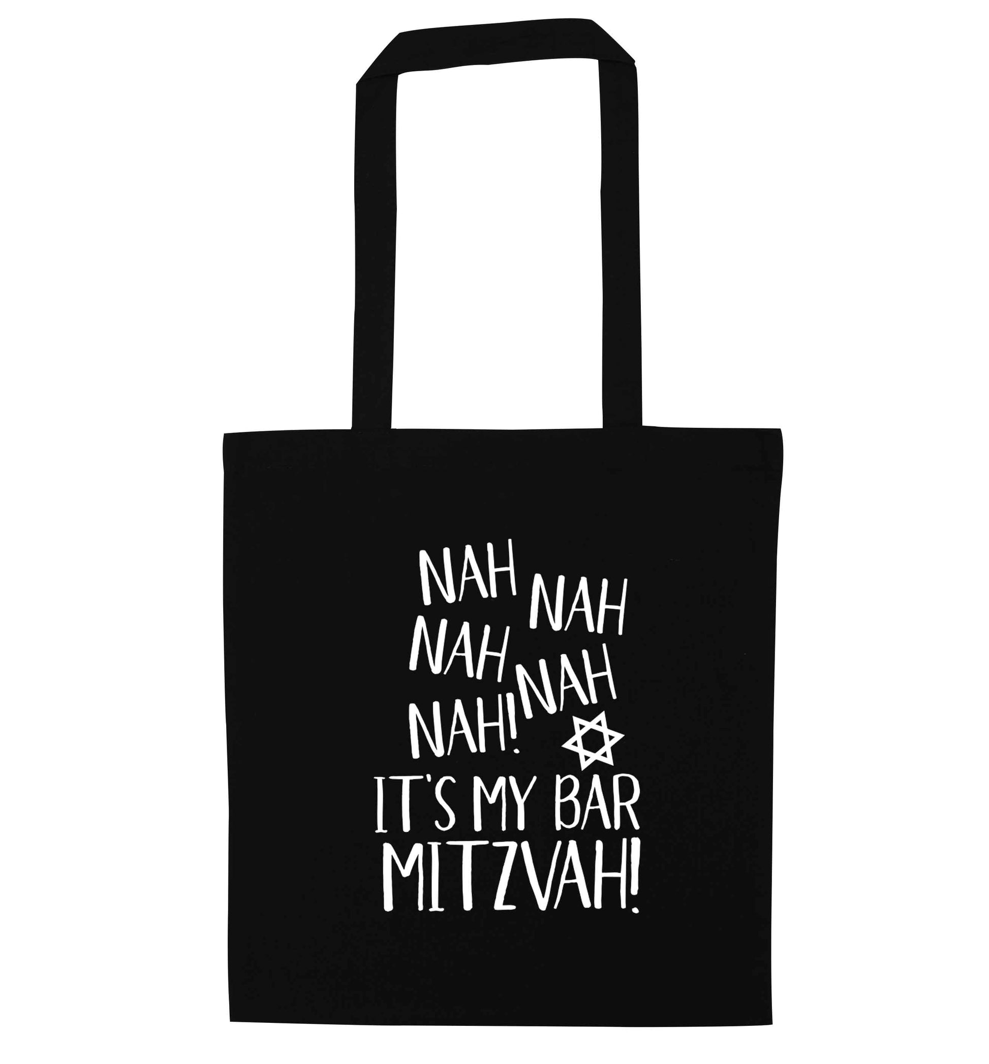 Nah nah it's my bar mitzvah! black tote bag