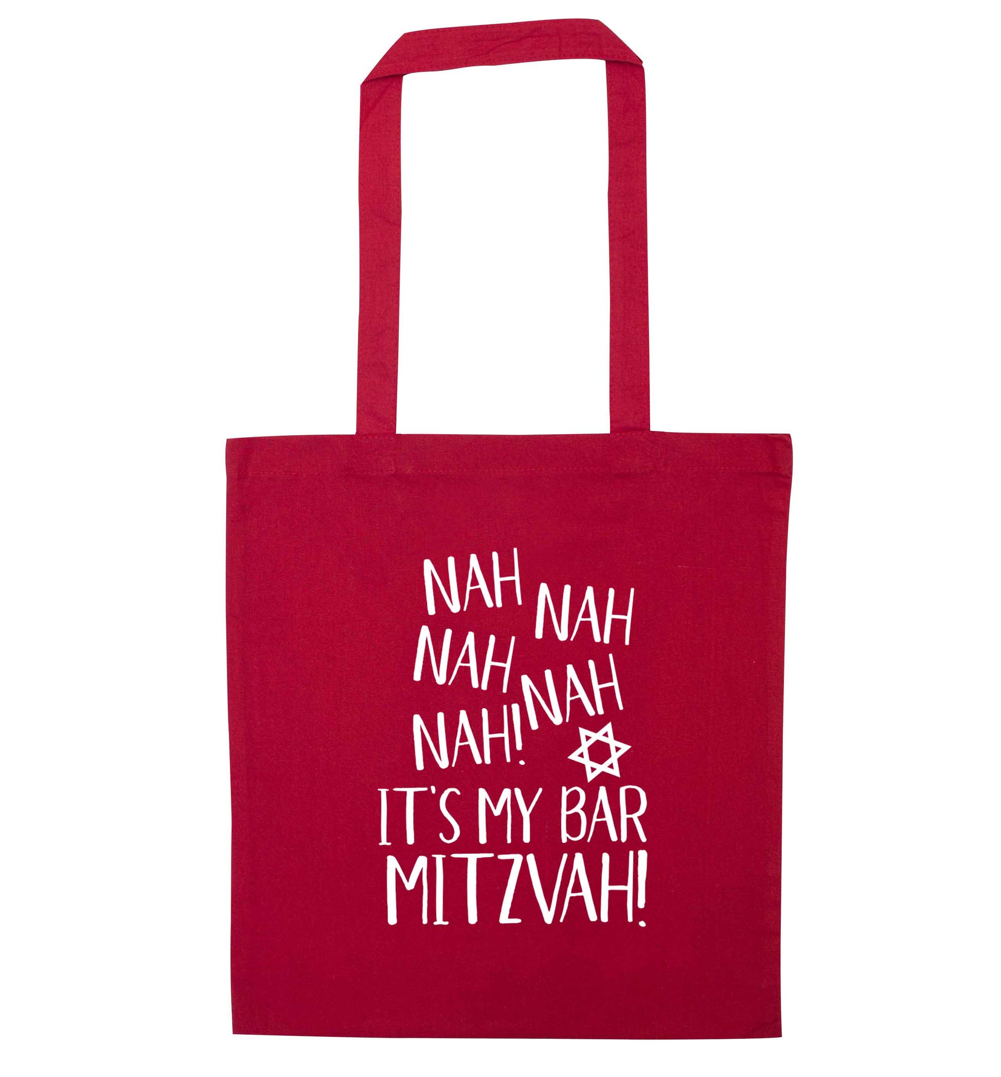 Nah nah it's my bar mitzvah! red tote bag