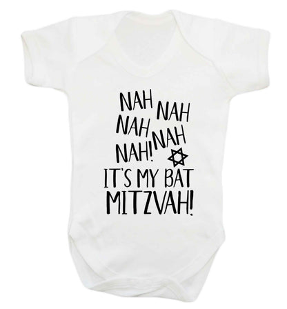 Nah nah it's my bat mitzvah! Baby Vest white 18-24 months