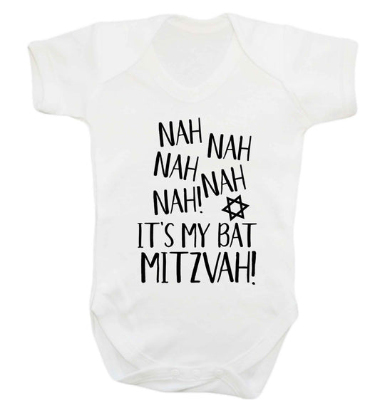 Nah nah it's my bat mitzvah! Baby Vest white 18-24 months
