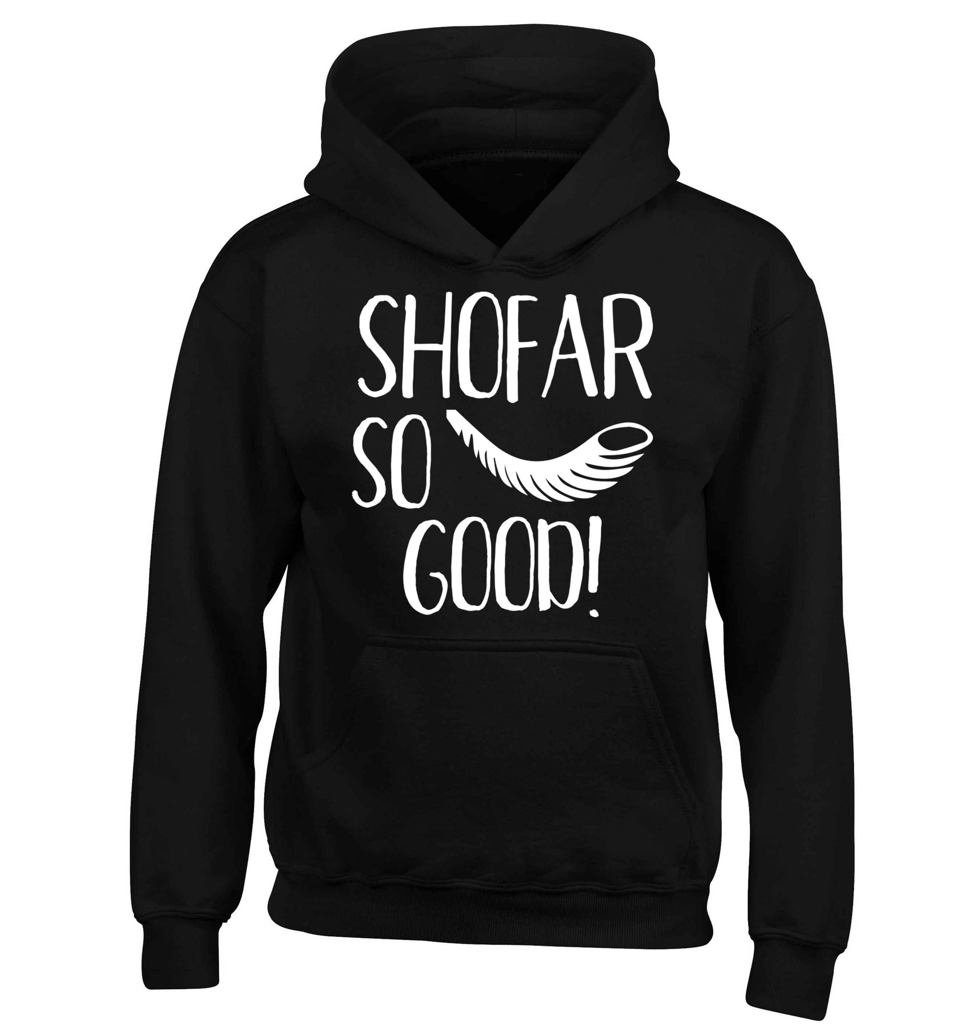 Shofar so good! children's black hoodie 12-13 Years
