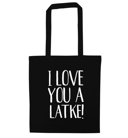 I love you a latke! black tote bag