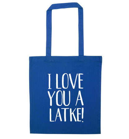 I love you a latke! blue tote bag