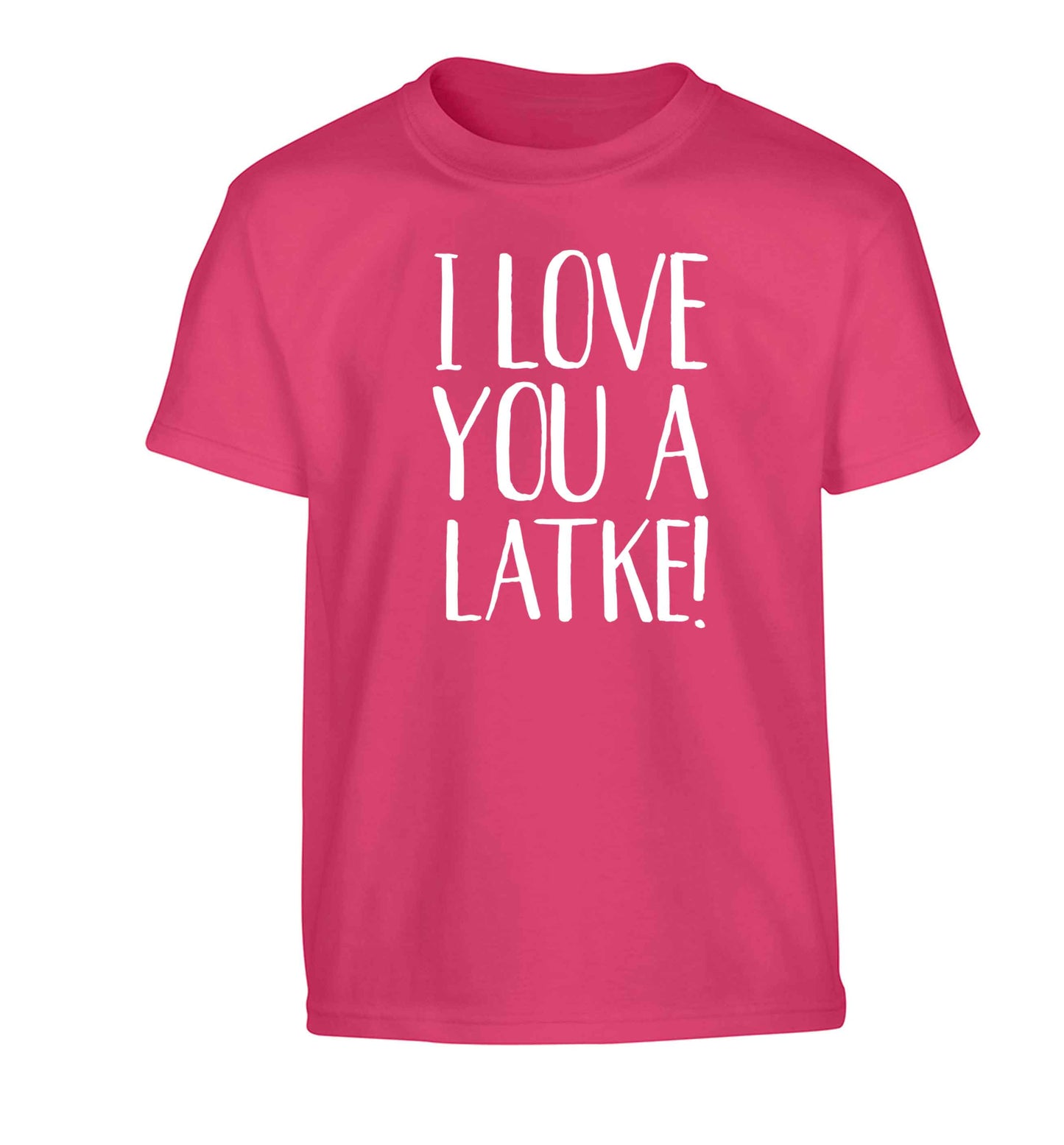 I love you a latke! Children's pink Tshirt 12-13 Years