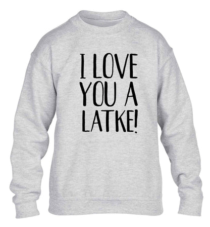 I love you a latke! children's grey sweater 12-13 Years