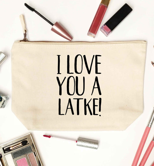 I love you a latke! natural makeup bag