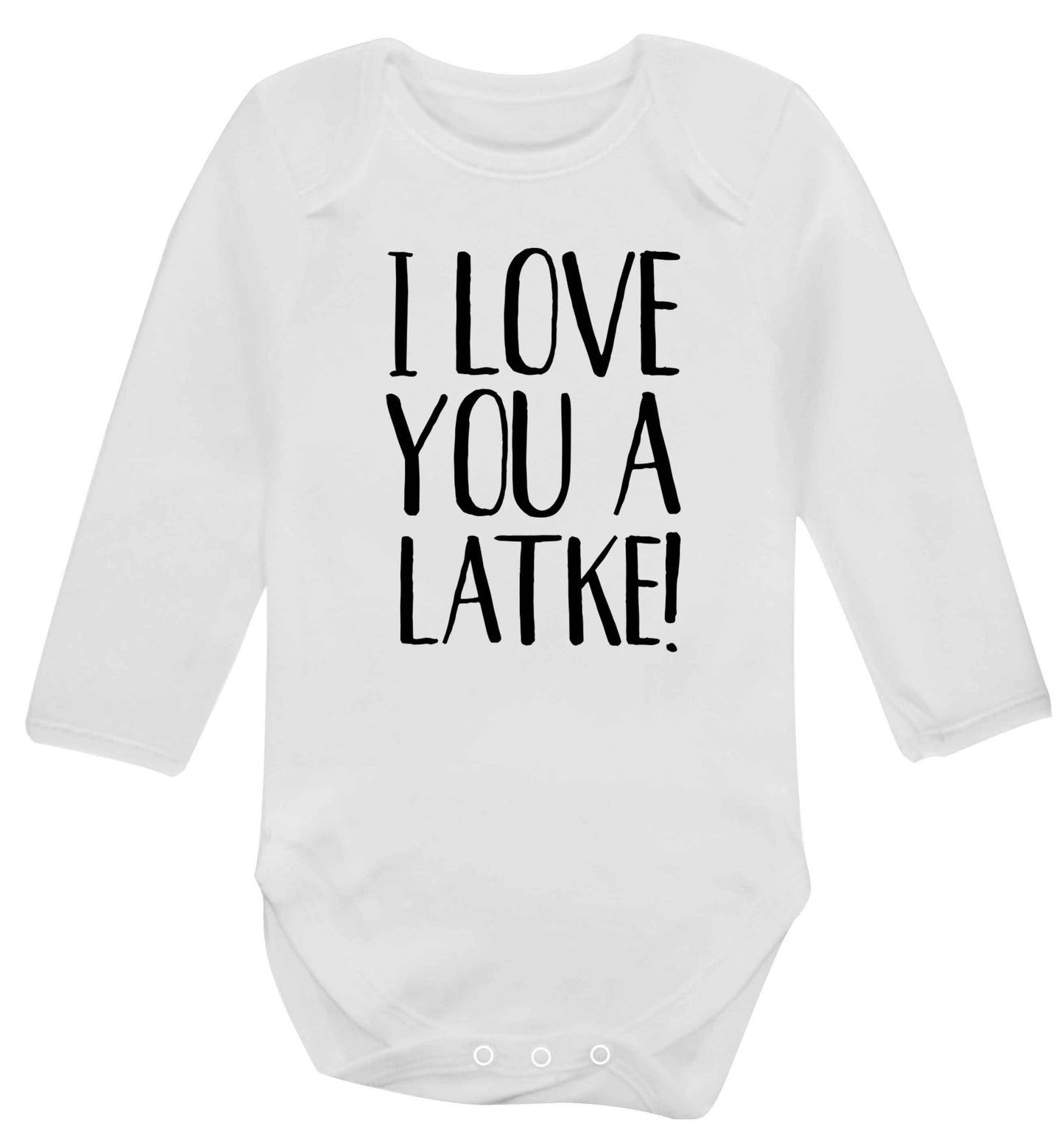 I love you a latke! Baby Vest long sleeved white 6-12 months