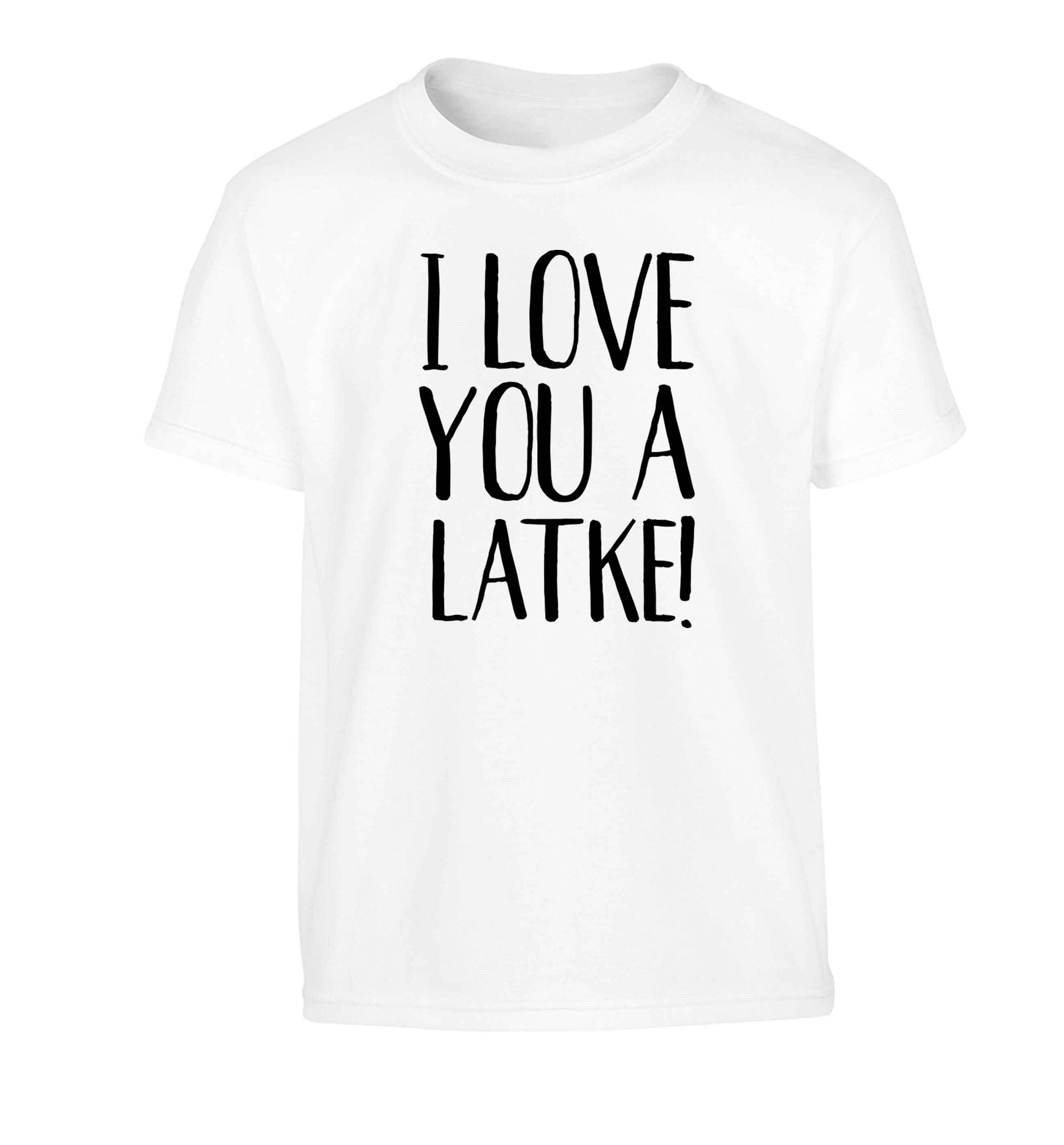I love you a latke! Children's white Tshirt 12-13 Years
