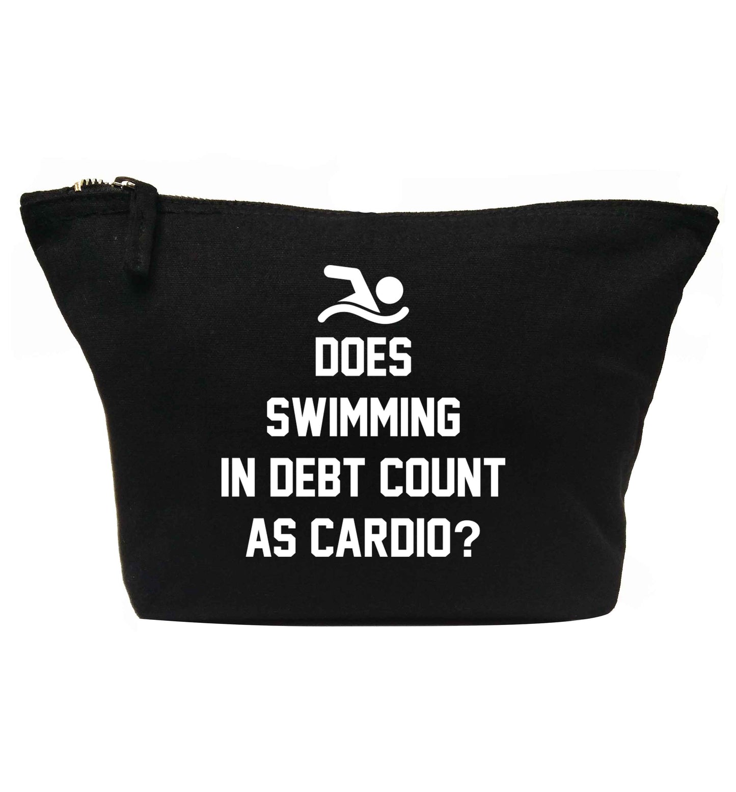 Does swimming in debt count as cardio? | makeup / wash bag