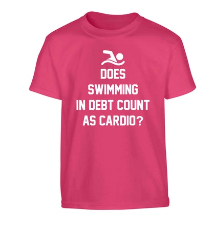 Does swimming in debt count as cardio? Children's pink Tshirt 12-13 Years