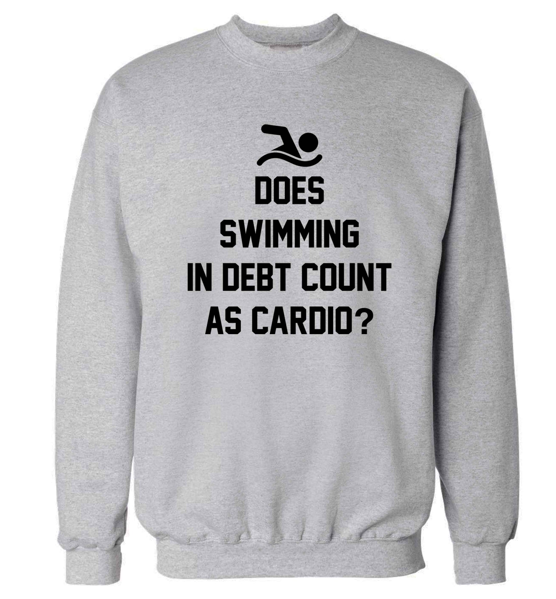 Does swimming in debt count as cardio? Adult's unisex grey Sweater 2XL