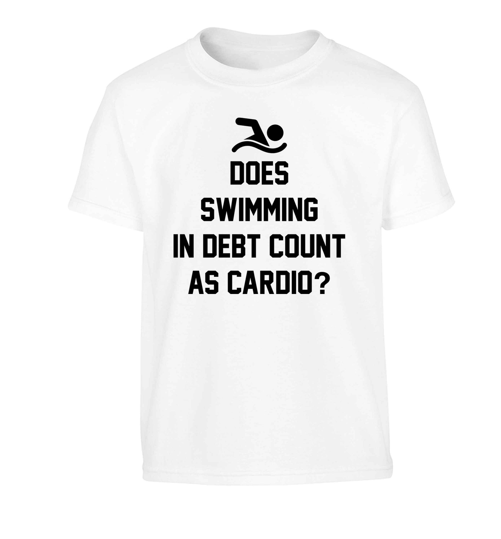 Does swimming in debt count as cardio? Children's white Tshirt 12-13 Years
