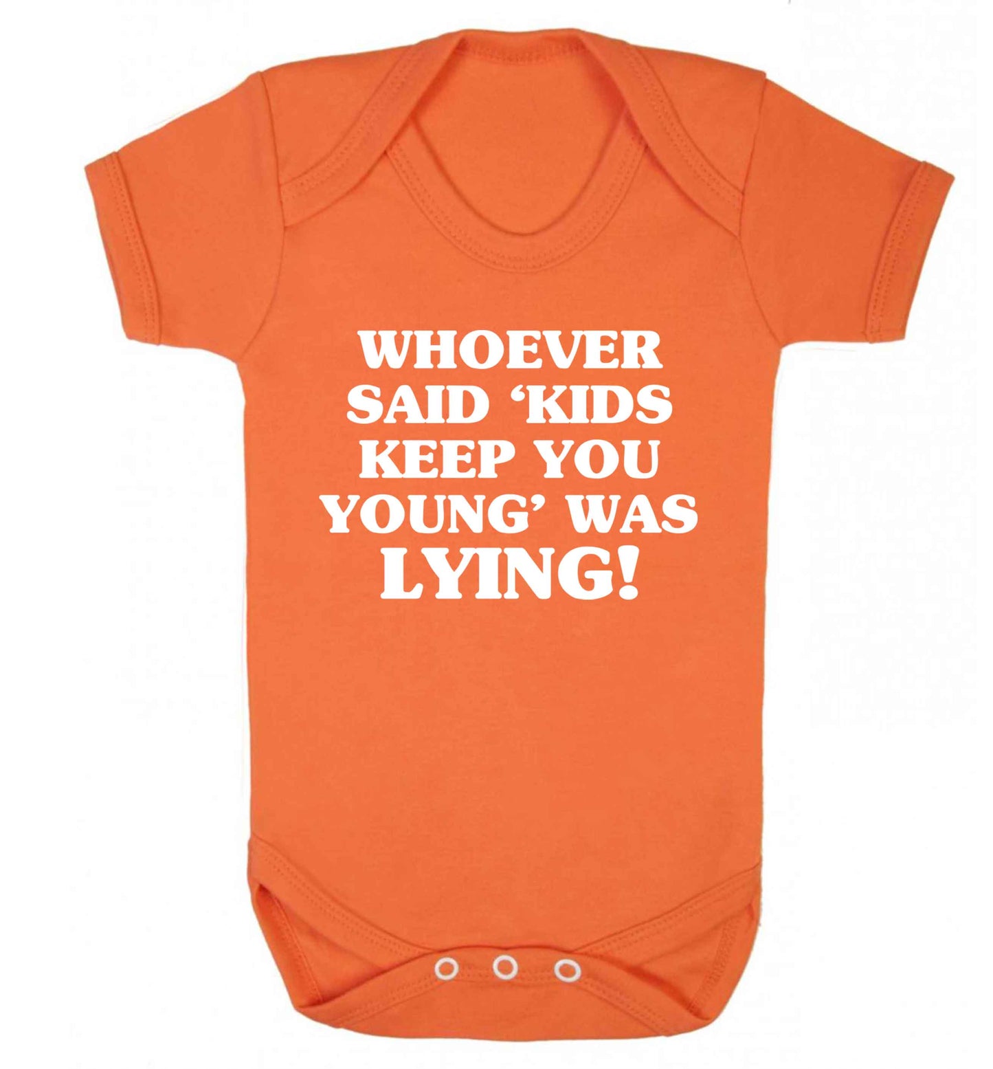 Whoever said 'kids keep you young' was lying! Baby Vest orange 18-24 months