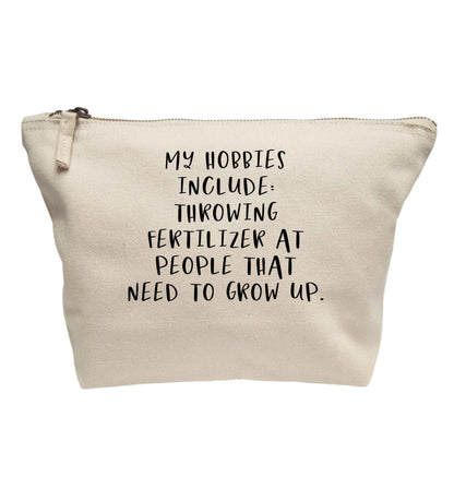 Throwing fertilizer at people that need to grow up | makeup / wash bag
