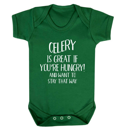 Cellery is great when you're hungry and want to stay that way Baby Vest green 18-24 months