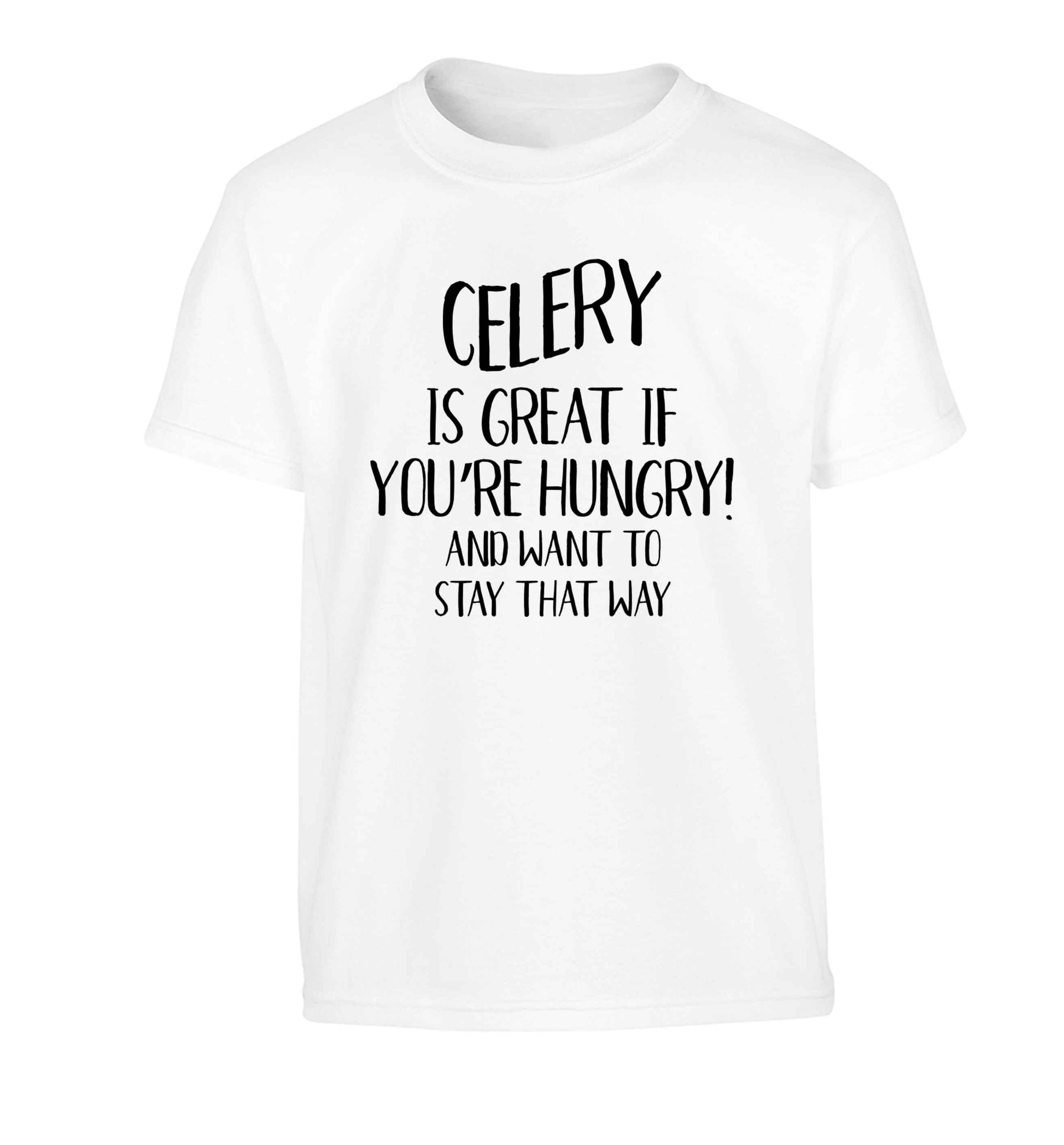 Cellery is great when you're hungry and want to stay that way Children's white Tshirt 12-13 Years