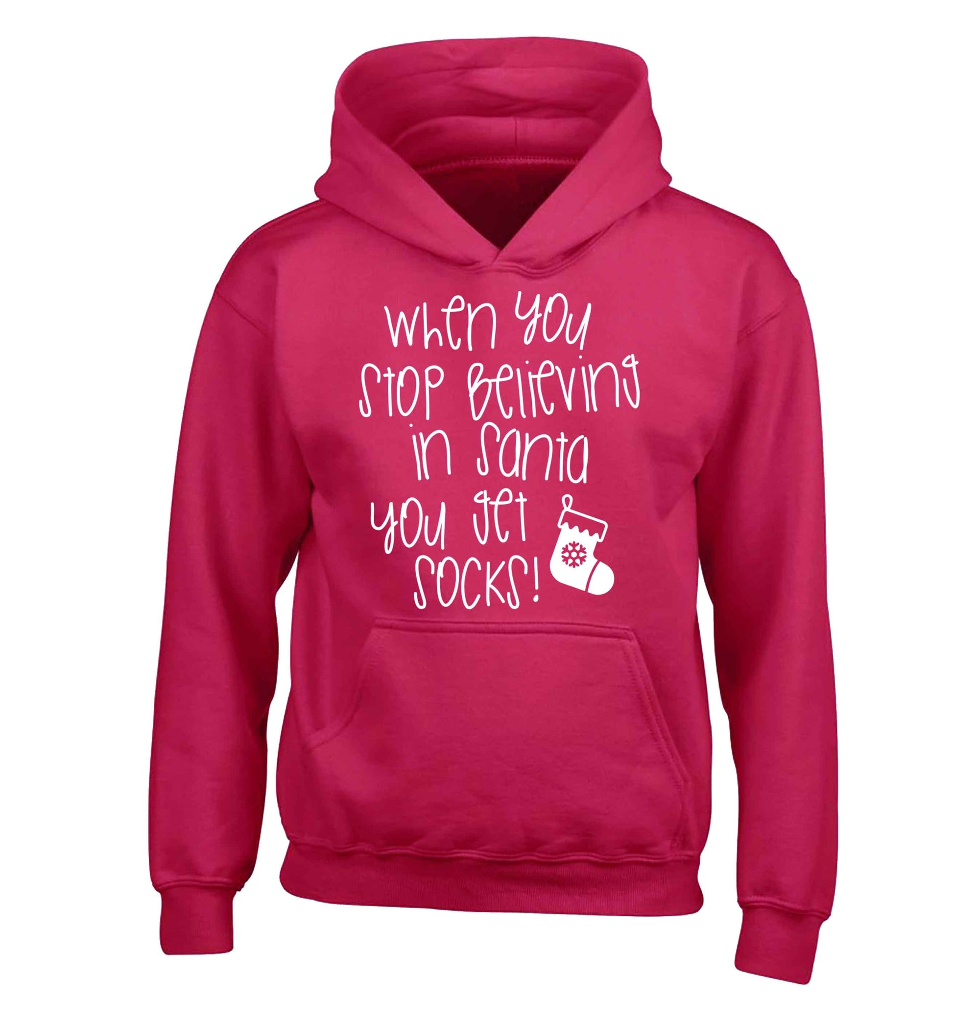 When you stop believing in santa you get socks children's pink hoodie 12-13 Years