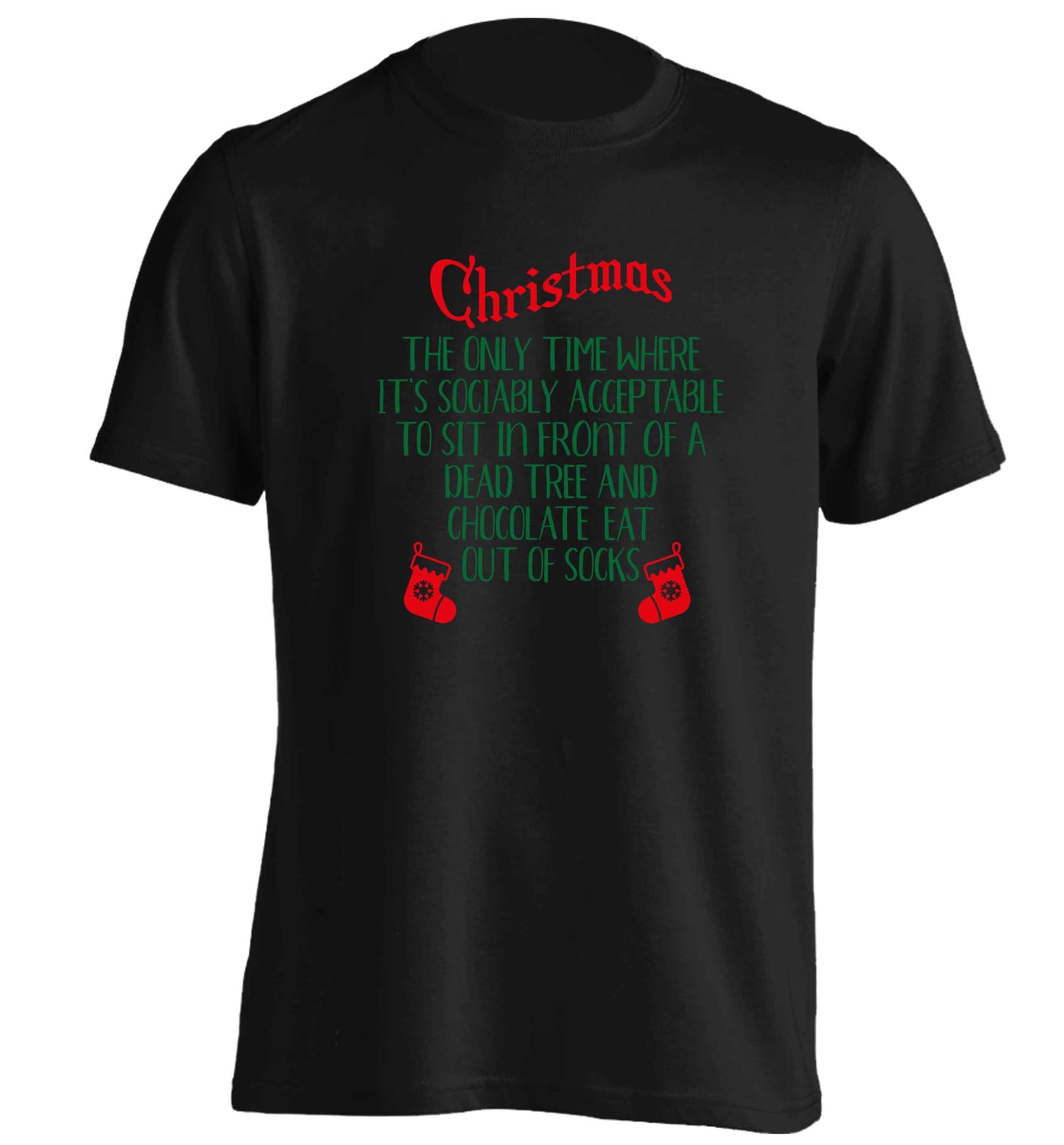 Christmas sit in front of a dead tree and eat chocolate out of socks adults unisex black Tshirt 2XL