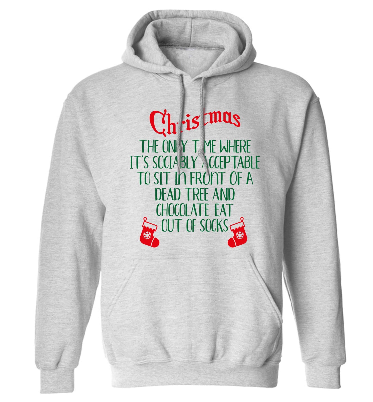 Christmas sit in front of a dead tree and eat chocolate out of socks adults unisex grey hoodie 2XL