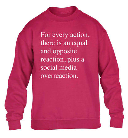 For every action...social media overreaction children's pink sweater 12-13 Years