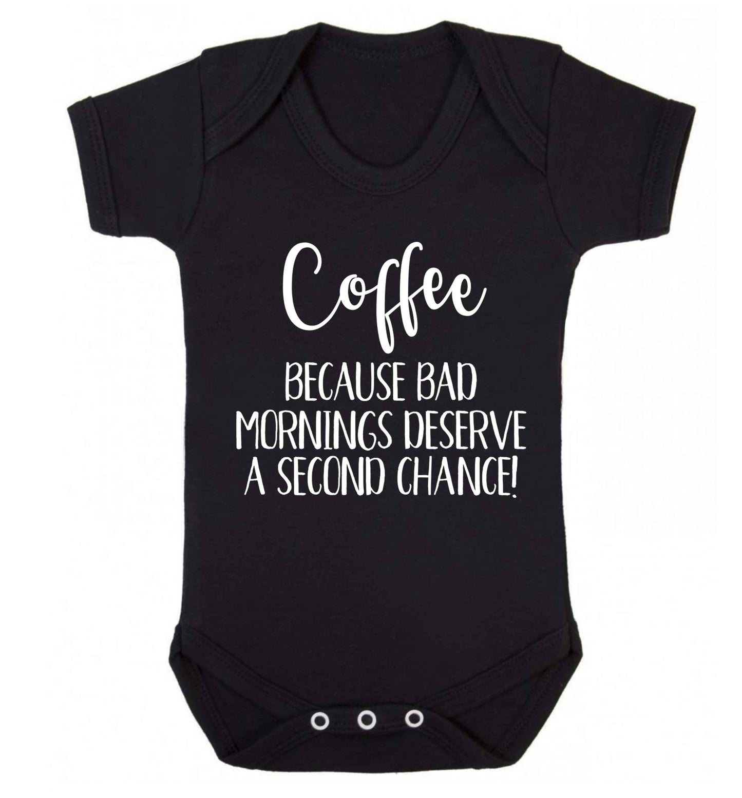 Coffee, because bad mornings deserve a second chance Baby Vest black 18-24 months