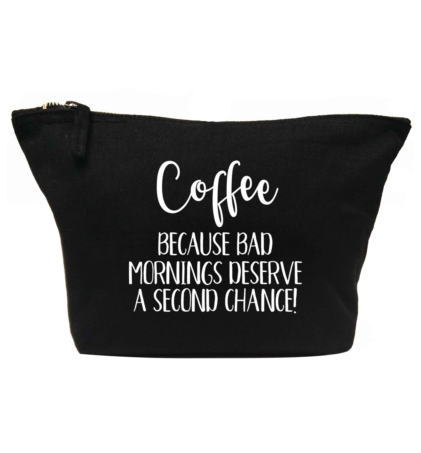 Coffee, because bad mornings deserve a second chance | makeup / wash bag