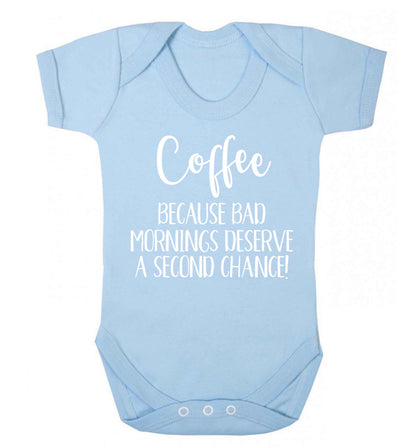 Coffee, because bad mornings deserve a second chance Baby Vest pale blue 18-24 months