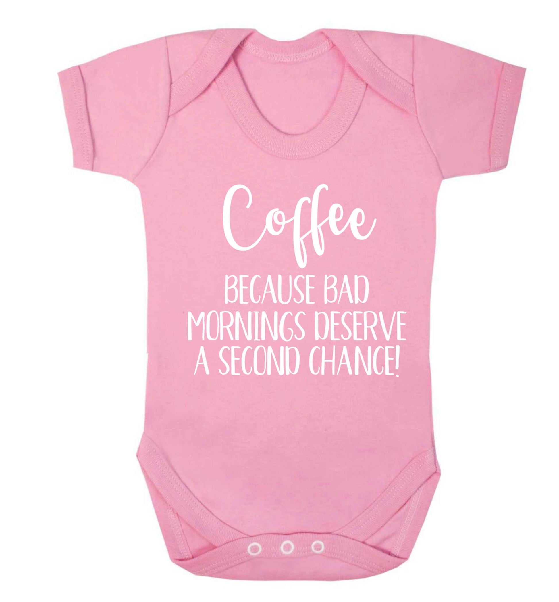 Coffee, because bad mornings deserve a second chance Baby Vest pale pink 18-24 months