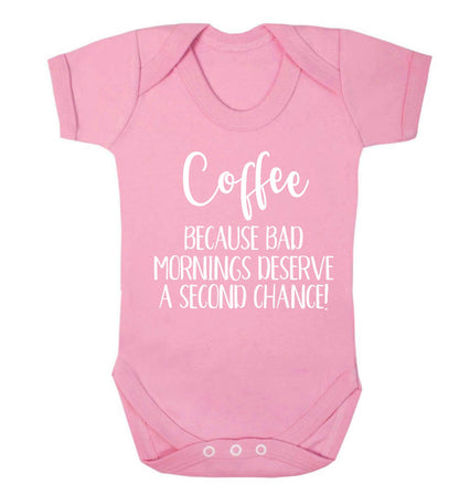 Coffee, because bad mornings deserve a second chance Baby Vest pale pink 18-24 months