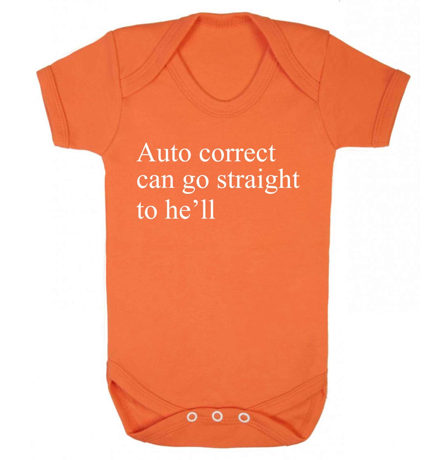Auto correct can go straight to he'll Baby Vest orange 18-24 months