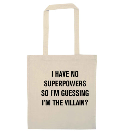 I have no superpowers so I'm guessing I'm the villain? natural tote bag