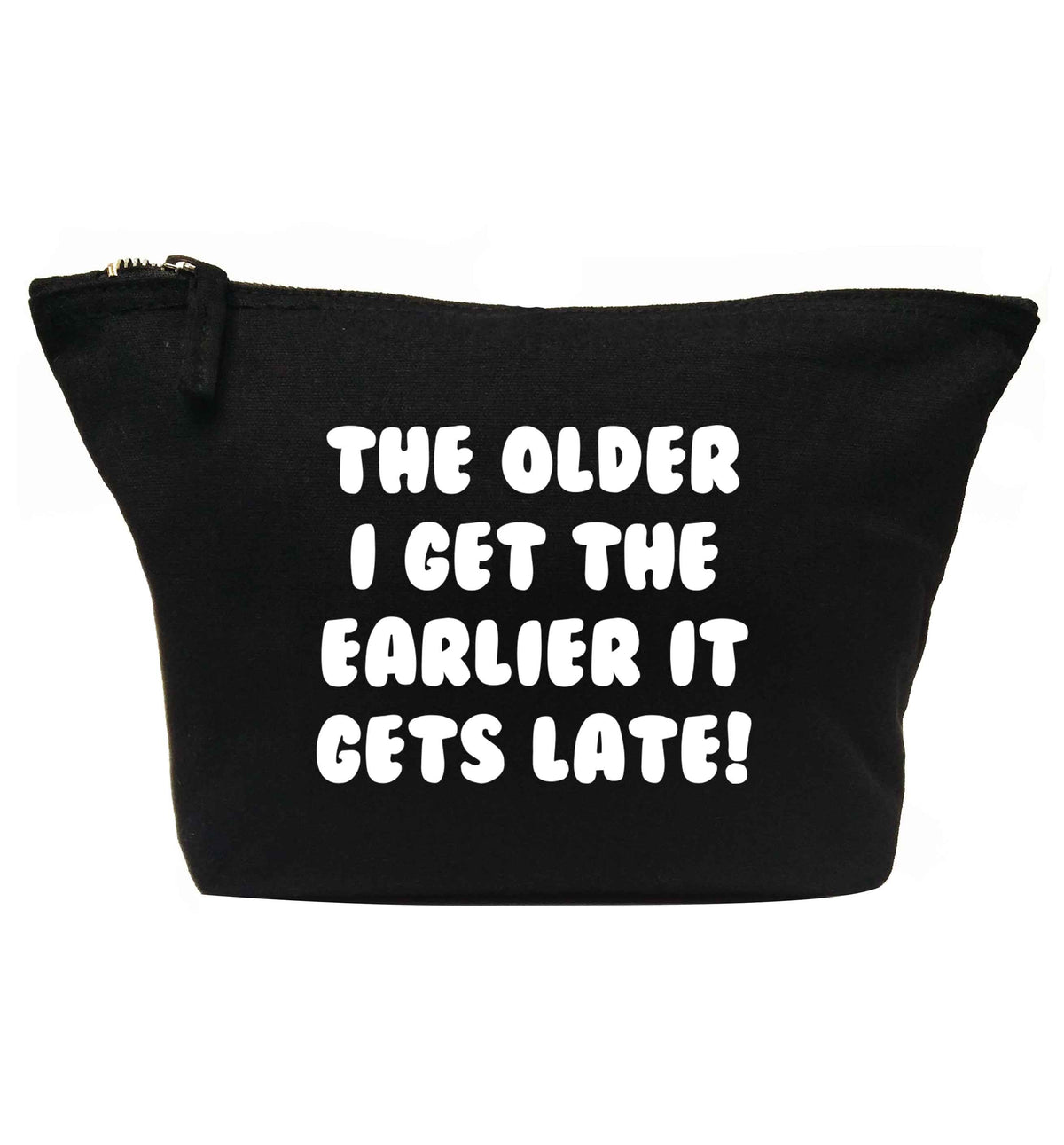 The older I get the earlier it gets late! | makeup / wash bag
