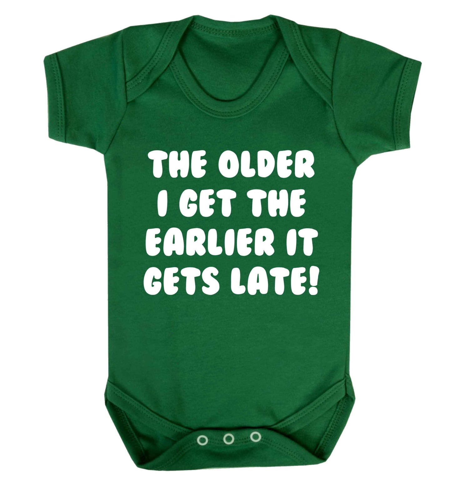 The older I get the earlier it gets late! Baby Vest green 18-24 months
