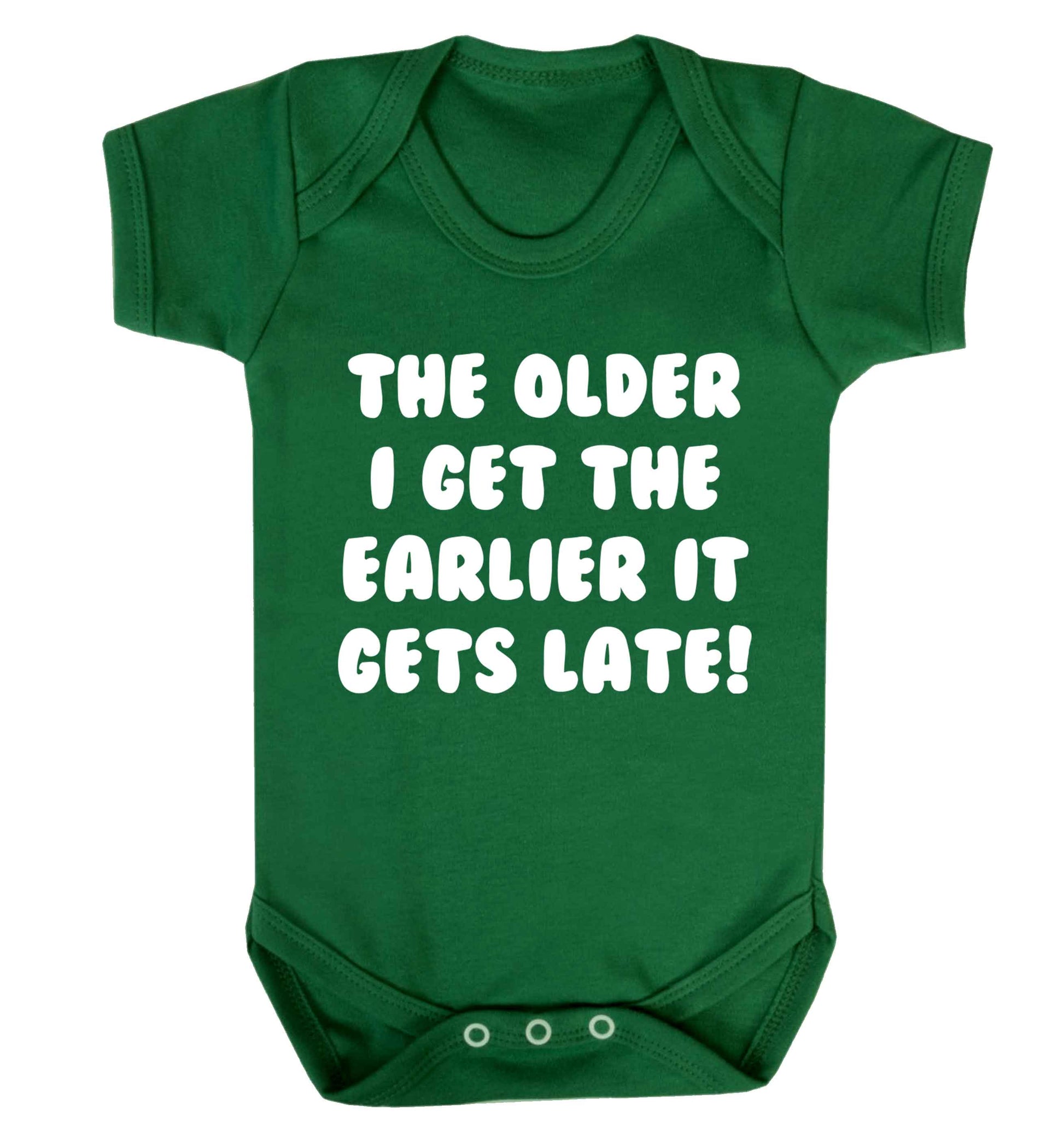 The older I get the earlier it gets late! Baby Vest green 18-24 months