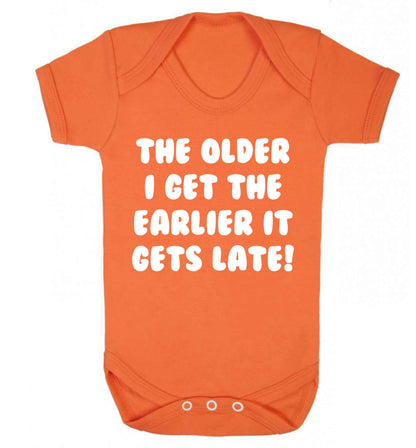 The older I get the earlier it gets late! Baby Vest orange 18-24 months