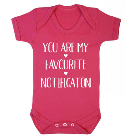 You are my favourite notification Baby Vest dark pink 18-24 months