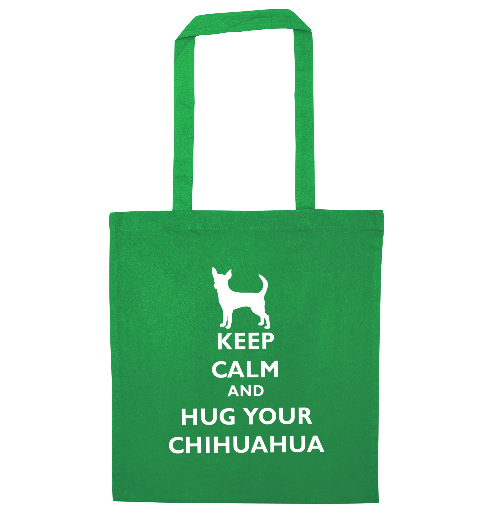 Keep calm and hug your chihuahua green tote bag